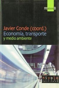 ECONOMIA TRANSPORTE MEDIO AMBIENTE