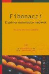 FIBONACCI. EL PRIMER MATEMÁTICO MEDIEVAL