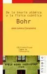De la Teoría Atómica a la Física Cuántica. Bohr