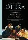 Guía Universal de la Ópera Iii