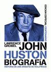 JOHN HUSTON. BIOGRAFÍA