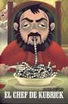 EL CHEF DE KUBRICK