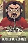 El Chef de Kubrick