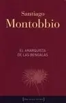 El Anarquista de las Bengalas