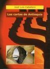 LAS CARTAS DE ANTIOQUÍA