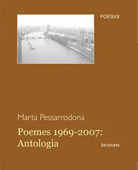 Poemes 1969-2007: Antologia