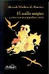 El Anillo Mágico y Otros Cuentos Populares Rusos