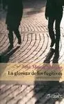 La Glorieta de los Fugitivos