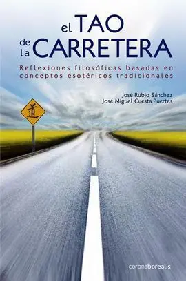 El Tao de la Carretera