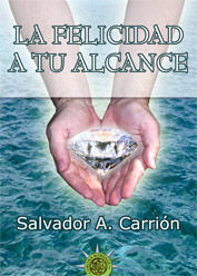 LA FELICIDAD A TU ALCANCE