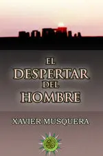 El Despertar del Hombre