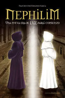 Nephilim. Una Nueva Era de Luz Dará Comienzo