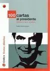 100 Cartas Al Presidente