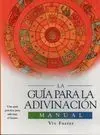 La Guía para la Adivinación