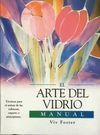 EL ARTE DEL VIDRIO