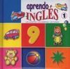 APRENDO INGLES 1. LOS JUGUETES, LOS NUMEROS, LAS FORMAS.