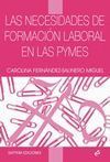 NECESIDADES FORMACION LABORAL EN LAS PYMES