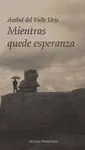 Mientras Quede Esperanza