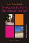 ESTRUCTURA Y ECONOMIA MERC.TURISTICO 3ED