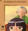MI ABUELO ES UNA GATA