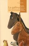 LA GALLINA SECUESTRADA