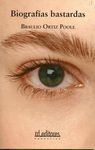BIOGRAFÍAS BASTARDAS