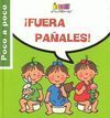 FUERA PAÑALES !