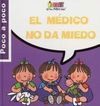 EL MÉDICO NO DA MIEDO