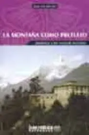 La Montaña Como Pretexto