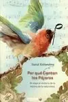 Por qué Cantan los Pájaros