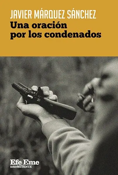 Una Oración por los Condenados