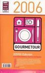GOURMETOUR 2006