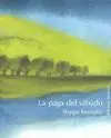 La Paga del Sábado
