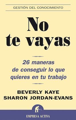 NO TE VAYAS