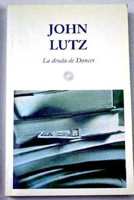 LA DEUDA DE DANCER