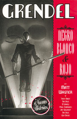 GRENDEL NEGRO, BLANCO Y ROJO VOL. 3