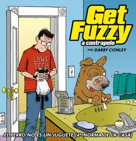 Get Fuzzy a Contrapelo