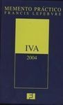 MEMENTO PRÁCTICO. IVA 2004