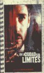 EN LA CIUDAD SIN LIMITES GUIÓN