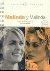 MELINDA Y MELINDA (BILINGÜE)