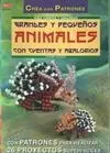 Serie Abalorios Nº 24. Grandes y Pequeños Animales