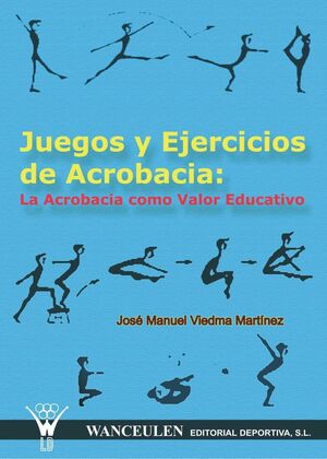 JUEGOS Y EJERCICIOS DE ACROBACIA