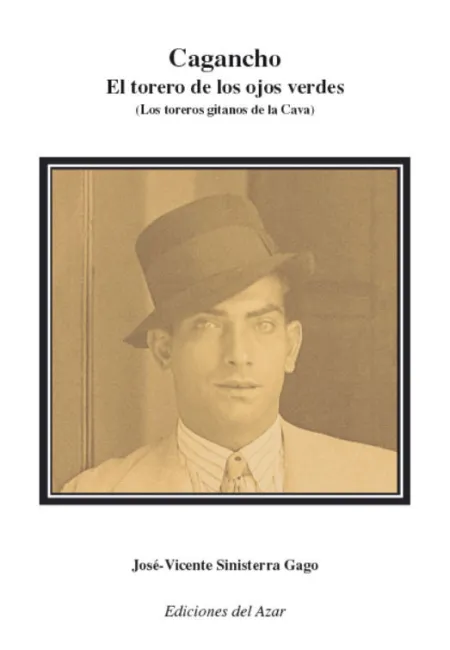 Cagancho, el Torero de los Ojos Verdes