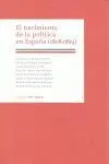 El Nacimiento de la Politica en España, 1808-1869