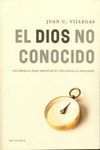 DIOS NO CONOCIDO, EL