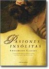 PASIONES INSÓLITAS