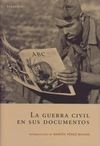 LA GUERRA CIVIL EN SUS DOCUMENTOS
