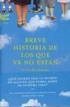 BREVE HISTORIA DE LOS QUE YA NO ESTÁN
