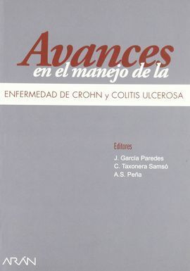 AVANCES EN EL MANEJO DE LA ENFERMEDAD DE CROHN Y COLITIS ULCEROSA