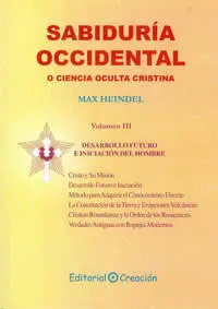 Sabiduria Occidental o Ciencia Oculta Cristiana Volumen Iii